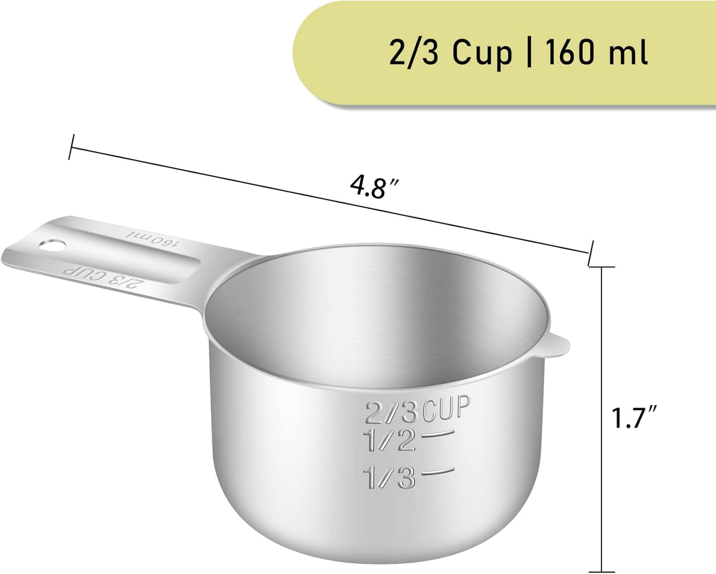 1PCS 2/3Cup (160ml, 5.3oz) Single Measuring Cup, Stainless Steel Measure Scoop, Metric and US Measurement, Dishwasher Safe